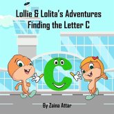 Lollie and Lolita's Adventures: Finding the Letter C: Finding the Letter C