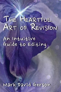 The Heartful Art of Revision - Gerson, Mark David