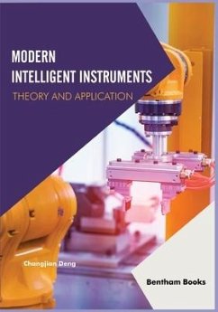 Modern Intelligent Instruments - Theory and Application - Deng, Changjian