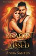 Dragon Kissed - Bild 1