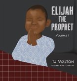 Elijah The Prophet