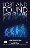 Lost and Found in the Digital Era