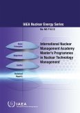 International Nuclear Management Academy Master's Programmes in Nuclear Technology Management: IAEA Nuclear Energy Series No. Ng-T-6.12