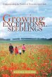 Growing Exceptional Seedlings - Bild 1