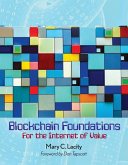 Blockchain Foundations: For the Internet of Value