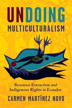 Undoing Multiculturalism - Martínez Novo, Carmen