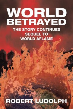 World Betrayed - Ludolph, Robert