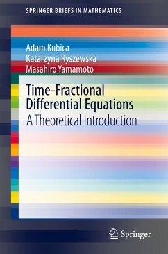 Time-Fractional Differential Equations - Kubica, Adam;Ryszewska, Katarzyna;Yamamoto, Masahiro