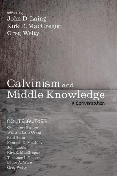 Calvinism and Middle Knowledge (eBook, ePUB)