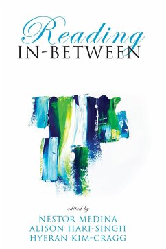 Reading In-Between (eBook, ePUB) Reading In-Between (eBook, ePUB)