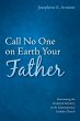 Call No One on Earth Your Father... - Bild 1