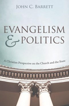 Evangelism and Politics (eBook, ePUB)