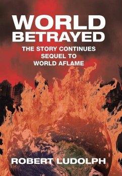 World Betrayed - Ludolph, Robert