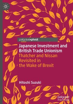Japanese Investment and British Trade Unionism - Suzuki, Hitoshi