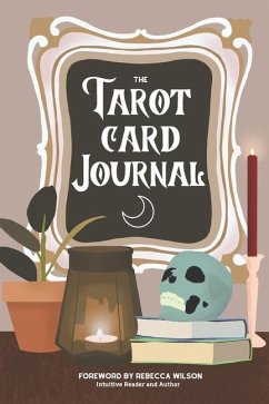 The Tarot Card Journal: A Guided Workbook to Create Your Own Intuitive Reading Reference Guide, With Reading Records - Press, Lucky Sprout