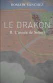 Le Drakon, tome 2: l'armée de Sohort