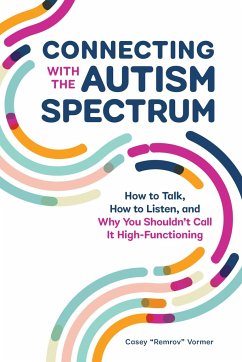 Connecting with the Autism Spectrum - Vormer, Casey Remrov