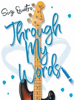 Through My Words - Quatro, Suzi