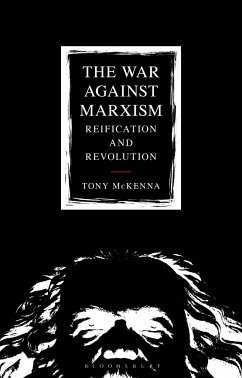 The War Against Marxism - McKenna, Mr Tony
