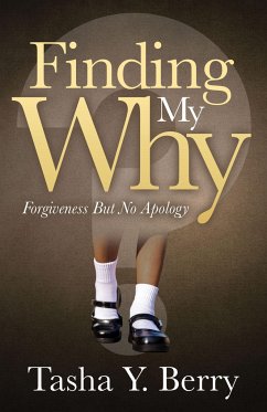 Finding My Why - Berry, Tasha Y