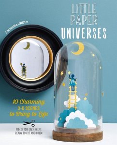 Little Paper Universes - Milhet, Samantha