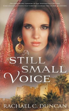 A Still Small Voice - Duncan, Rachael C.