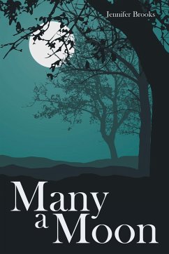 Many a Moon - Brooks, Jennifer