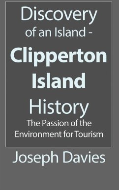 Discovery of an Island - Clipperton Island History - Davies, Joseph