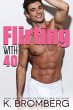 Flirting with 40 - Bild 1
