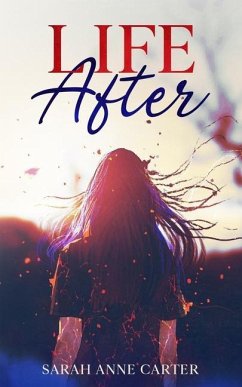 Life After - Carter, Sarah Anne