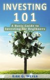 Investing 101: A Basic Guide to Investing for Beginners (Personal Finance, #1) (eBook, ePUB)