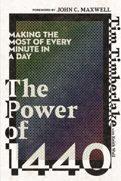 The Power of 1440 - Timberlake, Tim