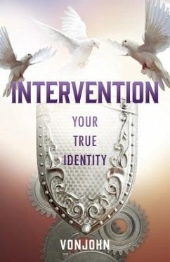 Intervention: Your True Identity - Vonjohn