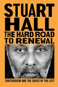 The Hard Road to Renewal - Hall, Stuart