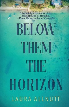 Below Them The Horizon - Allnutt, Laura