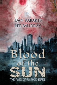 Blood of the Sun - Rabarts, Dan; Murray, Lee