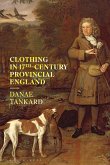 Clothing in 17th-Century Provincial England