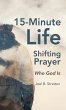 15-Minute Life-Shifting Prayer - Bild 1