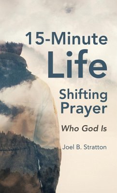 15-Minute Life-Shifting Prayer - Stratton, Joel B.