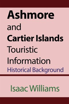 Ashmore and Cartier Islands Touristic Information - Williams, Issac