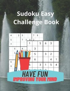 Sudoku Easy Challenge Book: Build Your Sudoku Skills with 75 6 by 6 Grid and 75 Easy 9 by 9 Grid Sudoku Puzzles - Wisdom, Royal