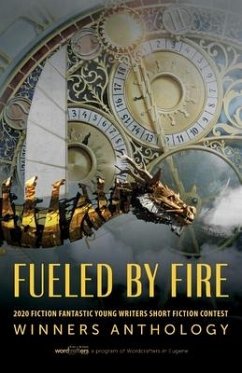 Fueled by Fire - Wordcrafters in Eugene