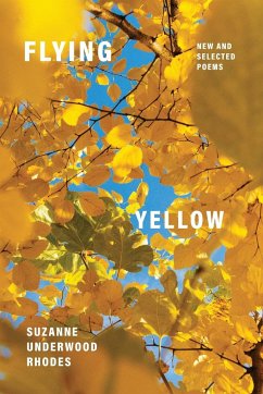 Flying Yellow - Rhodes, Suzanne Underwood