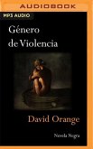 Género de Violencia (Narración En Castellano)