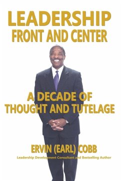 LEADERSHIP FRONT AND CENTER - Cobb, Ervin (Earl)