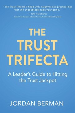 The Trust Trifecta - Berman, Jordan