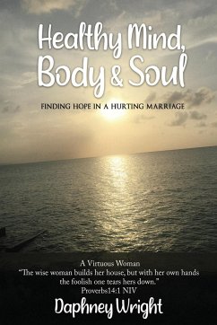 Healthy Mind, Body, & Soul - Wright, Daphney