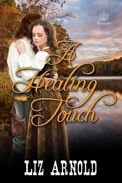 A Healing Touch - Arnold, Liz