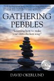 Gathering Pebbles