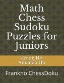 Math Chess Sudoku Puzzles for Juniors: Frankho ChessDoku